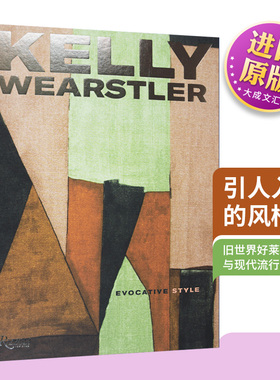 英文原版 Kelly Wearstler Evocative Style 凯莉 威尔斯特勒 引人入胜的风格 旧世界奢华 精装 英文版 进口英语原版书籍