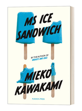 英文原版 Ms Ice Sandwich Japanese Novellas Pushkin Press 冰三明治小姐 日本小说系列 Pushkin收藏系列 进口英语原版书籍