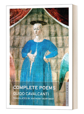 卡瓦尔坎蒂 诗全集 双语版 Complete Poems Dual Language 英文原版 Cavalcanti 但丁 密友 意大利诗人