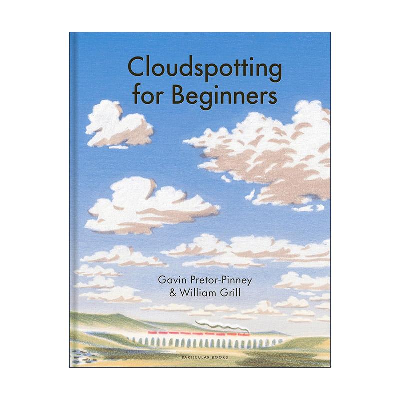 英文原版 Cloudspotting For Beginners 入门者的赏云指南 精装彩铅插画 一天一朵云作者Gavin Pretor-Pinney 英文版 进口英语原版