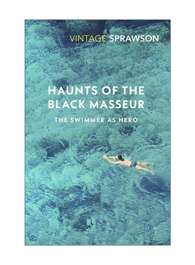 英文原版 Haunts Of The Black Masseur 黑色按摩师之萦绕 游泳文化史 查尔斯?斯浦劳森 英文版 进口英语原版书籍