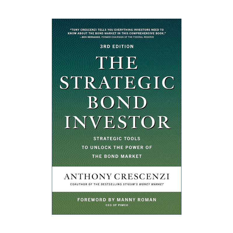 英文原版 The Strategic Bond Investor 债券投资策略 精装第3版 PIMCO高级副总裁Anthony Crescenzi 英文版 进口英语原版书籍