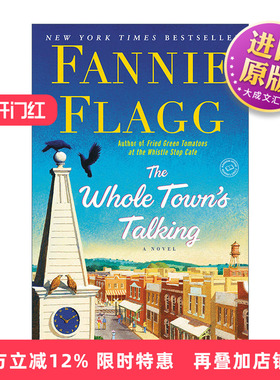 英文原版 The Whole Town's Talking 全城热议 榆林之泉系列4 油炸绿番茄作者Fannie Flagg 英文版 进口英语原版书籍