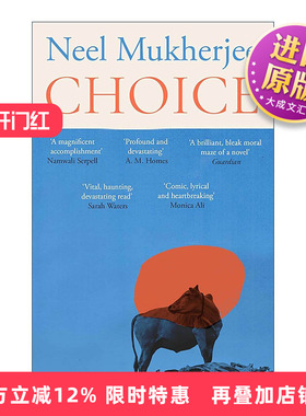 英文原版 Choice 选择 尼尔·穆克吉Neel Mukherjee小说 道德困境下的选择 精装 英文版 进口英语原版书籍