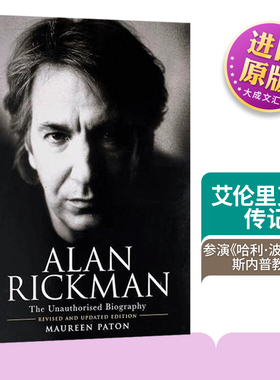 英文原版 Alan Rickman The Unauthorised Biography 艾伦里克曼传记 英文版 进口英语原版书籍 英语小说
