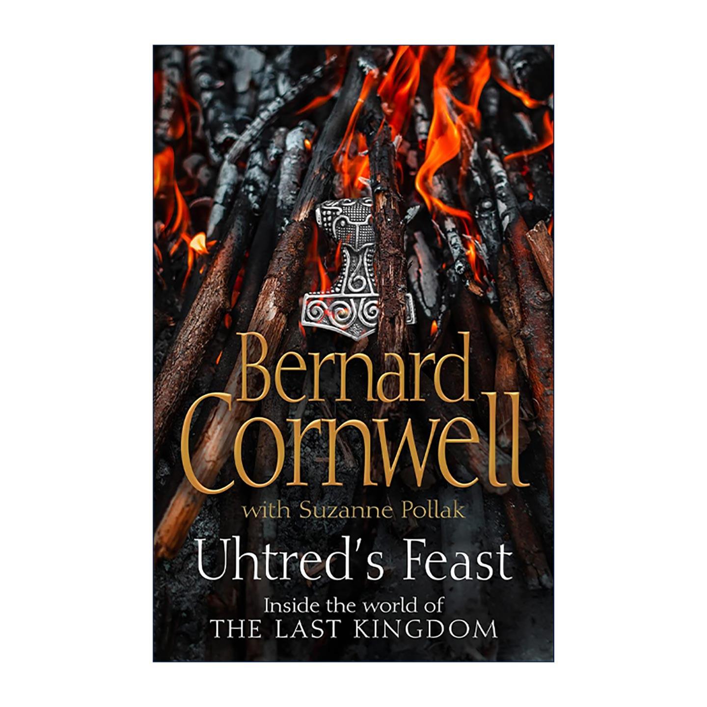 英文原版 Uhtred’s Feast 乌特雷德的盛宴 孤国春秋的幕后世界 撒克逊传说系列衍生配套读物 伯纳德康沃尔 进口英语原版书籍
