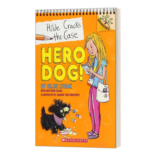 英文原版 Hilde Cracks the Case #1 HERO DOG! HILDE探案1 小记者希尔德 学乐大树系列 儿童读物 英文版 进口英语原版书籍
