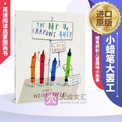 The Day The Crayons Quit 英文原版 小蜡笔大罢工 Oliver Jeffers进口绘本 大开本 蜡笔辞职儿童趣味小故事 英语阅读启蒙图画书