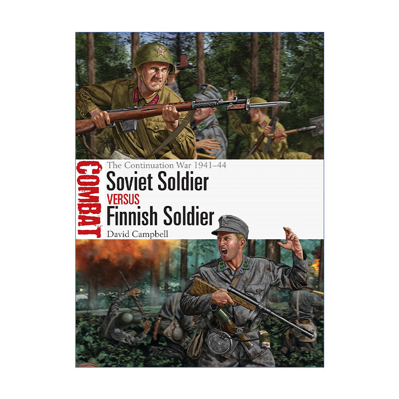 英文原版 Soviet Soldier vs Finnish Soldier 继续战争苏联士兵VS芬兰士兵 1941-1944 对战系列 英文版 进口英语原版书籍