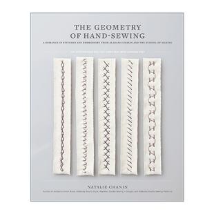 英文原版 The Geometry of Hand-Sewing 手工缝纫的几何学 制作学校的针线和刺绣的浪漫 插图指南 Alabama Chanin创始人Natalie