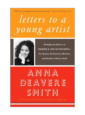 英文原版 Letters to a Young Artist 给年轻艺术家的信 以艺术谋生的建议 Twilight Los Angeles作者Anna Deavere Smith 英文版