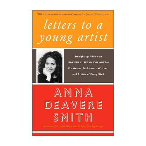 英文原版 Letters to a Young Artist 给年轻艺术家的信 以艺术谋生的建议 Twilight Los Angeles作者Anna Deavere Smith 英文版