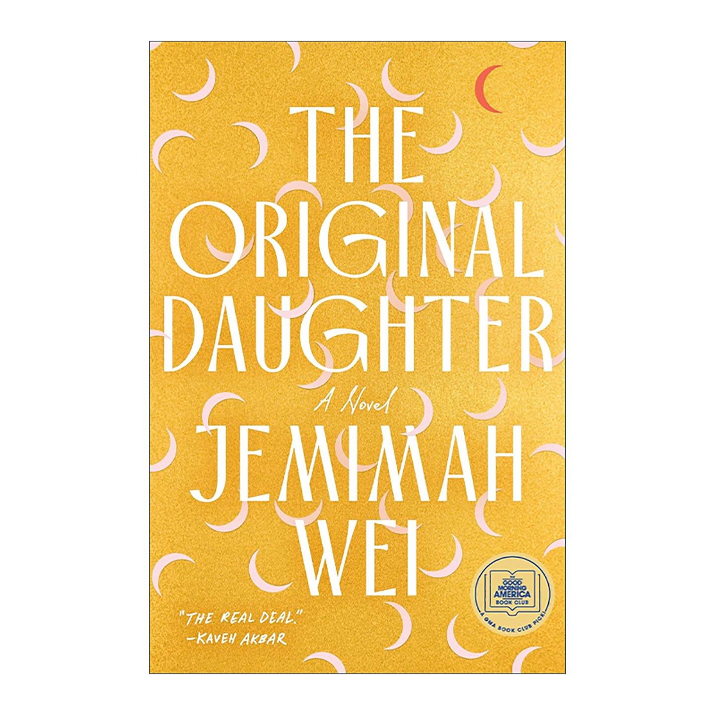 英文原版 The Original Daughter 原初之女 杰迈玛·魏 女性家庭小说 英文版 进口英语原版书籍