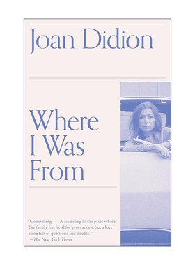 英文原版 Where I Was From Vintage International 我从哪里来 Joan Didion琼·狄迪恩自传 英文版 进口英语原版书籍