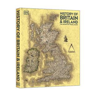 英文原版 History of Britain and Ireland 英国与爱尔兰历史 视觉权威指南 DK欧洲历史考古科普百科精装 英文版 进口英语原版书籍