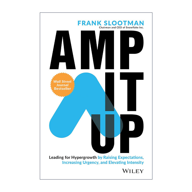 英文原版 Amp It Up 放大 通过提高期望 增加紧迫性与提高强度来引领高速增长 精装 to B创业者Frank Slootman 进口英语原版书籍