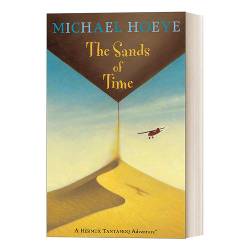 英文原版 The Sands of Time A Hermux Tantamoq Adventure 时间之沙 儿童动作冒险小说 Michael Hoeye 英文版 进口英语原版书籍