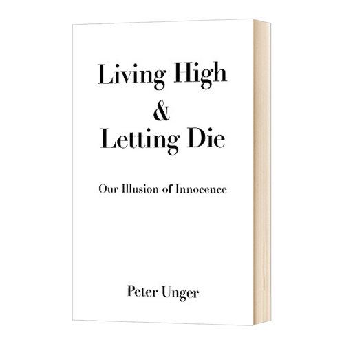 英文原版 Living High and Letting Die  生活 让人死亡 英文版