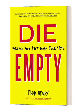 英文原版 Die Empty Unleash Your Best Work Every Day 努力就是为了不苟且地活着 英文版 进口英语原版书籍