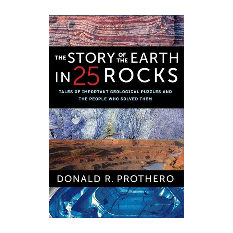 英文原版 The Story of the Earth in 25 Rocks 改写地球史的25种石头故事 人类如何破解地质学上的重大谜团 英文版 进口英语书籍