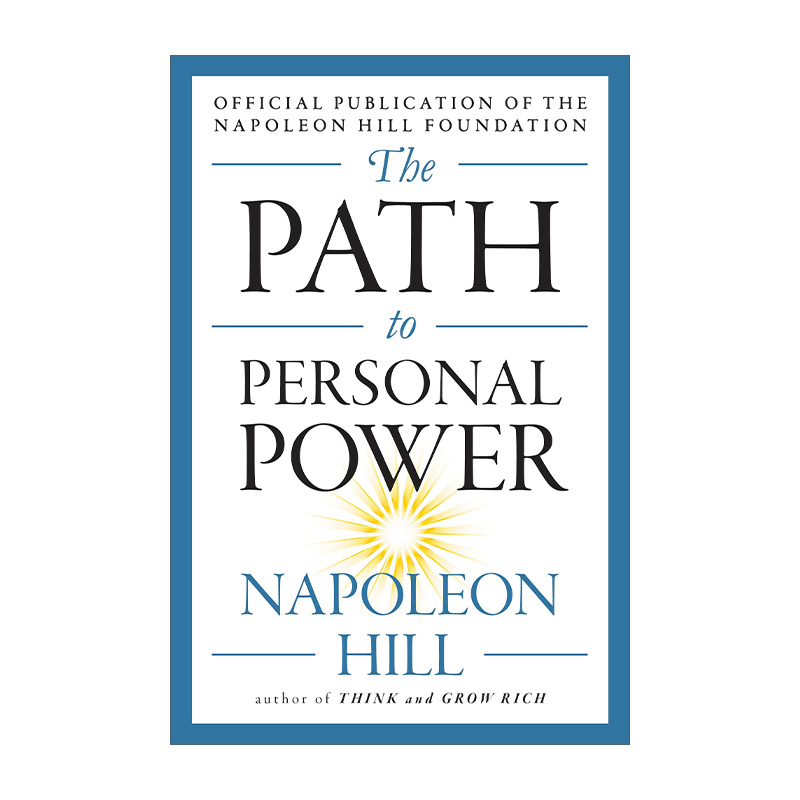 英文原版 The Path to Personal Power The Mental Dynamite Series 通往个人力量之路 自我提升 Napoleon Hill 进口英语原版书籍
