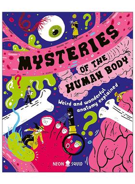 英文原版 Mysteries of the Human Body Weird and Wonderful Anatomy Explained人体奥秘 奇妙与古怪的人体构造 儿童科普百科读物