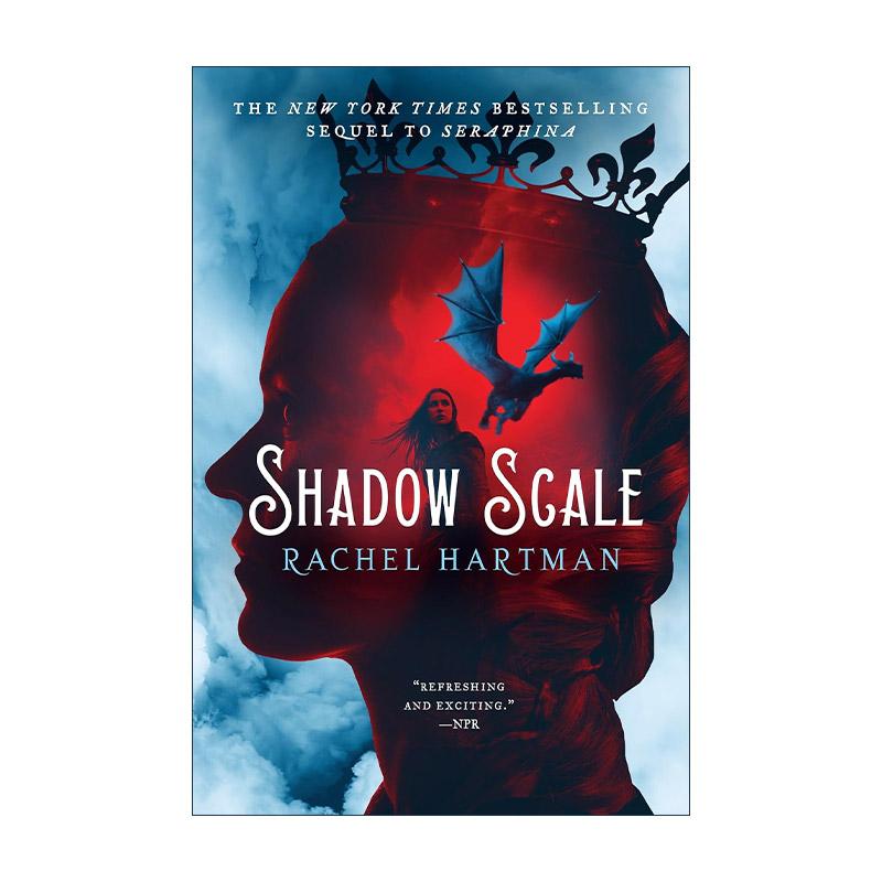 英文原版 Shadow Scale Seraphina 暗影鳞片 瑟拉菲娜续篇 青少年奇幻冒险小说 Rachel Hartman 英文版 进口英语原版书籍