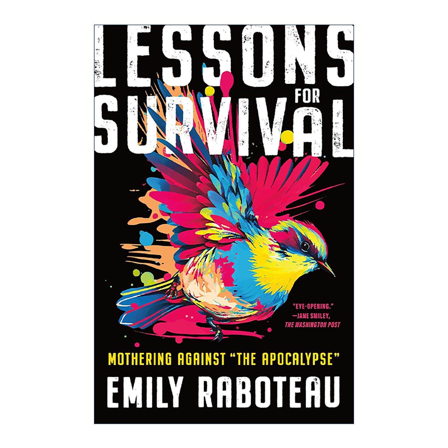 英文原版 Lessons for Survival 生存启示 以母爱对抗末日 入围安尼斯菲尔德-沃尔夫图书奖 英文版 英文版 进口英语原版书籍