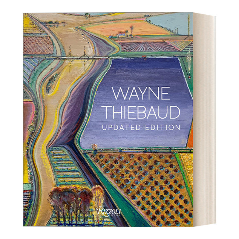 英文原版 Wayne Thiebaud Updated Edition 伟恩·第伯 更新版 艺术作品集 精装艺术画册 Kenneth Baker 英文版 进口英语原版书籍