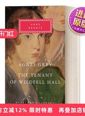 英文原版 Agnes Grey The Tenant of Wildfell Hall 阿格尼斯.格雷 荒野庄园的房客 女房客 人人图书馆精装收藏版 Anne Bronte
