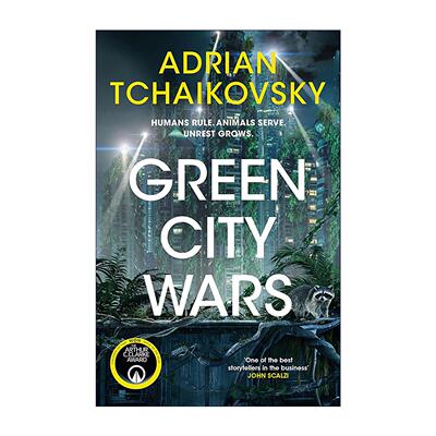 英文原版 Green City Wars 绿城迷战 高能反转科幻小说 动物城邦的权力博弈 时间之子作者 Adrian Tchaikovsky 英文版 进口书籍