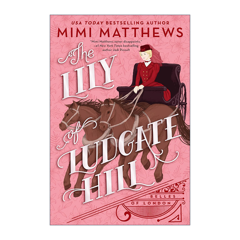 英文原版小说 The Lily of Ludgate Hill Belles of London 03 卢德门山上的百合花 伦敦美人系列3 英文版 进口英语原版书籍