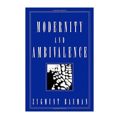 英文原版 Modernity and Ambivalence 现代性与矛盾性 齐格蒙特·鲍曼 英文版 进口英语原版书籍