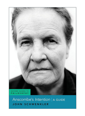 英文原版 Anscombe's Intention 伊丽莎白·安斯科姆 意图 阅读指南 牛津哲学指南系列 英文版 进口英语原版书籍