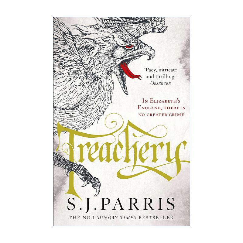 英文原版 Treachery 叛国阴影 乔尔丹诺·布鲁诺系列4 S.J.Parris畅销都铎权谋惊悚小说 英文版 进口英语原版书籍