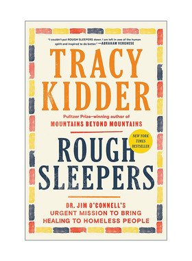 英文原版 Rough Sleepers 露宿者 治愈流浪者传记 普利策奖得主 新机器的灵魂作者Tracy Kidder 英文版 进口英语原版书籍