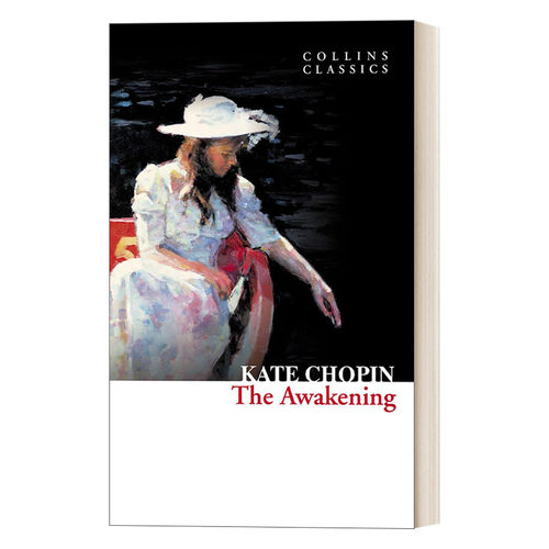 英文原版 The Awakening 觉醒 凯特·肖邦 柯林斯经典系列 旧版 Collins Classics 英文版 进口英语原版书籍