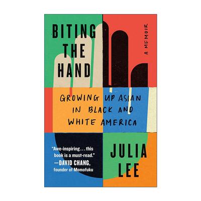 英文原版 Biting the Hand 咬伤的手 在黑白分明的美国成长的亚裔 英文版 进口英语原版书籍