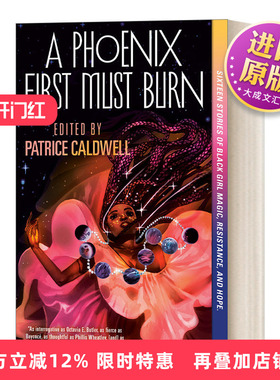 英文原版 A Phoenix First Must Burn 凤凰必焚 关于黑人女孩魔法 抵抗和希望的16个故事 Patrice Caldwell 英文版 进口英语书籍