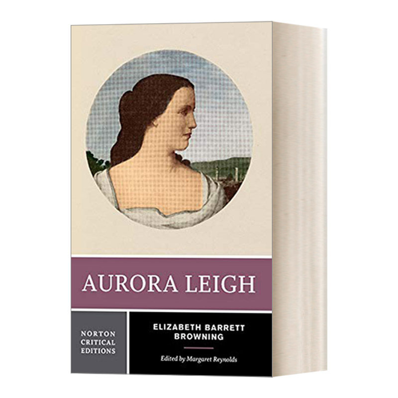 英文原版 Aurora Leigh 奥罗拉·李 诗歌小说 诺顿文学解读系列 Norton Critical Editions 英文版 进口英语原版书籍