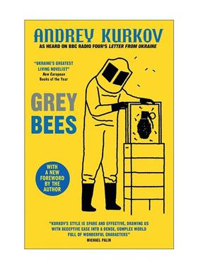 英文原版 Grey Bees 灰蜜蜂 2022美国国家书评人协会奖 布克奖提名作者Andrey Kurkov 英文版 进口英语原版书籍