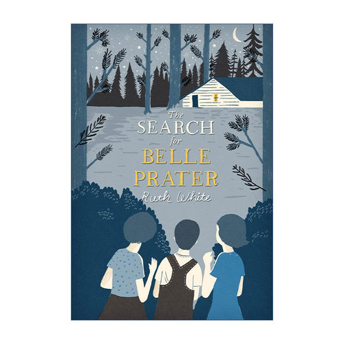 英文原版 The Search for Belle Prater 寻找贝拉 爱的故事续篇 美国银行街年度童书 纽伯瑞奖作者露丝怀特 英文版 进口英语原版书