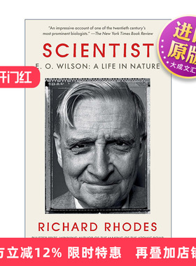 英文原版 Scientist E O Wilson达尔文的继承者 爱德华·威尔逊的自然人生 社会生物学之父传记 普利策奖得主Richard Rhodes英文版