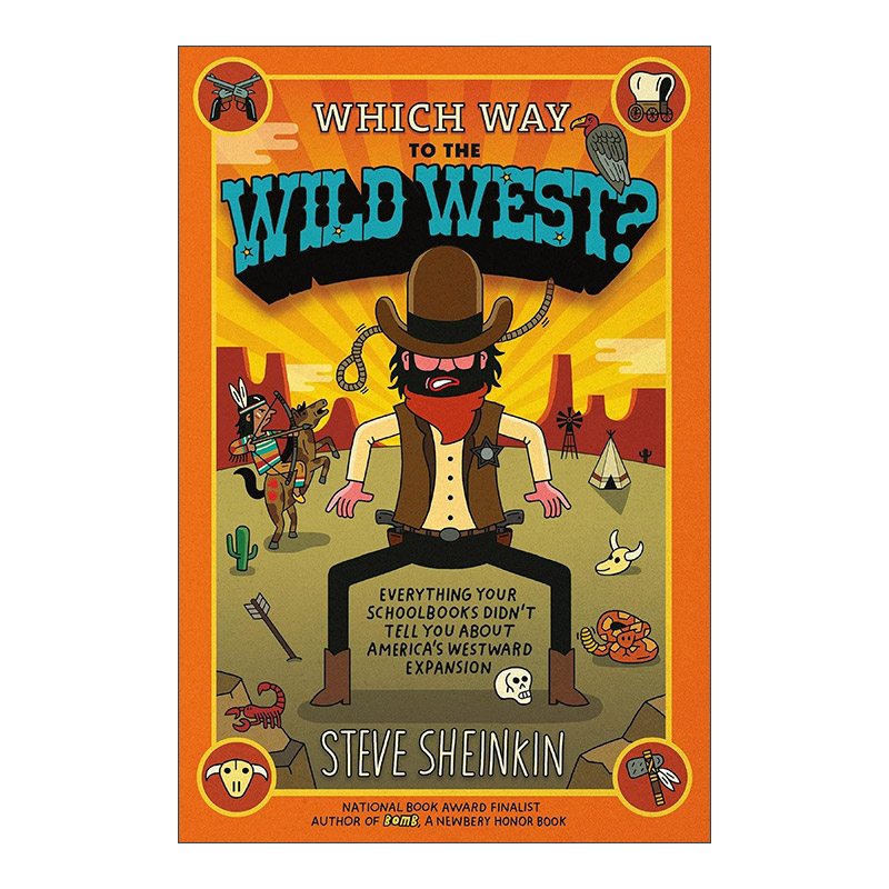 英文原版 Which Way to the Wild West 去狂野西部的路在哪里 教科书没有说的关于美国西部扩张的一切 英文版 进口英语原版书籍
