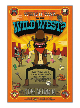英文原版 Which Way to the Wild West 去狂野西部的路在哪里 教科书没有说的关于美国西部扩张的一切 英文版 进口英语原版书籍