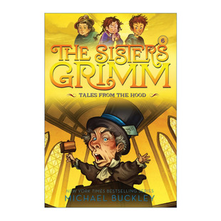 英文原版 Tales From the Hood The Sisters Grimm 06 童话故事 格林姐妹系列06 十周年纪念版 儿童奇幻童话推理小说