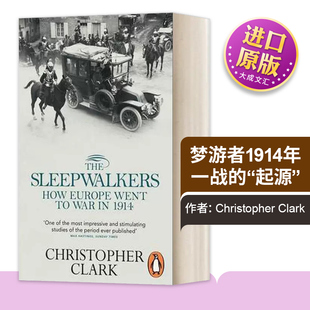 英文原版 Sleepwalkers The Went How Europe 历史战争恐怖动作冒险小说外国文学书籍 1914梦游者 War
