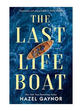 英文原版 The Last Lifeboat 蕞后的救生船 历史小说 Hazel Gaynor 英文版 进口英语原版书籍