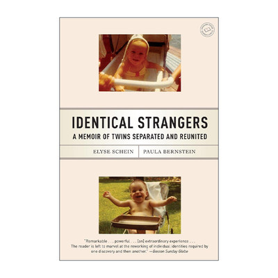 英文原版 Identical Strangers 熟悉的陌生人 孪生陌生人 双胞胎分离又重逢的故事 传记 Elyse Schein 英文版 进口英语原版书籍