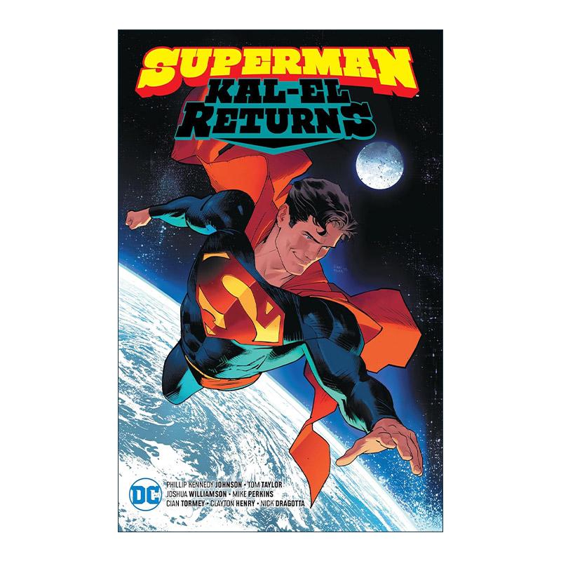 英文原版 Superman Kal-El Returns 超人 卡尔-艾尔归来 DC漫画 菲利普·约翰逊 英文版 进口英语原版书籍